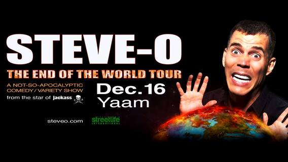 Steve-O “The End Of The World“ European Tour. @ Yaam, Berlin